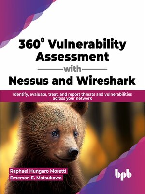cover image of 360° Vulnerability Assessment with Nessus and Wireshark 
